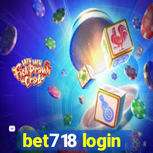 bet718 login